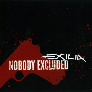 Exilia - Nobody Excluded (2006)