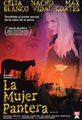 La Mujer Pantera /   (Hermanos Lapiedra, Matanza Films) [2007 ., Anal, All Sex, Lesby, Mastrubation, Toys, DVDRip](Celia Blanco, Nacho Vidal, Claudia Claire, Bibian Norai)
