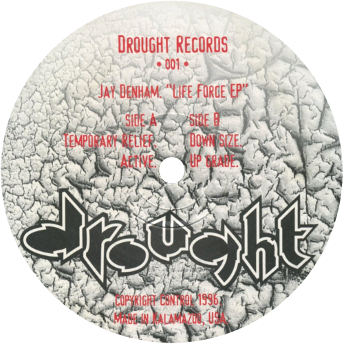 (Techno) Jay Denham - Life Force EP (DROUGHT001) (96khz / 24 bit) - Vinyl - 1996, FLAC (tracks), lossless