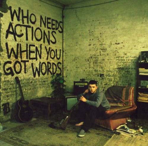 (Hip Hop, Acoustic) Plan B - Who Needs Actions When You Got Words - 2006, MP3 (tracks), 320 kbps
