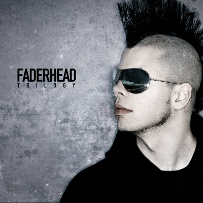 Faderhead - Trilogy (2010)