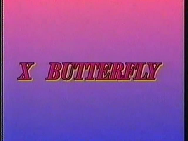 X Butterfly /   (Wes Brown, Odyssey Group Video) Laurie Cameron, Isis Nile, Sahara Sands, Stacy Nichols, Tricia Yen [1994 ., Feature, VHSRip]