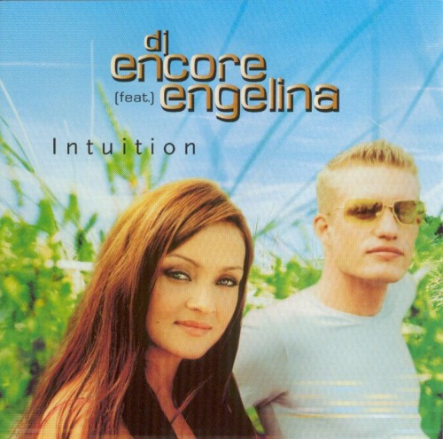 (Trance/Euro House/Synth-pop) DJ Encore (Feat.) Engelina - Intuition (014 453-2) - 2001, MP3 (tracks), 256 kbps
