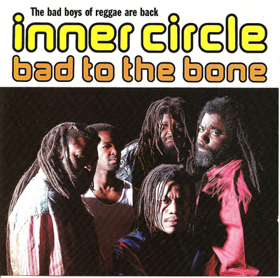 (Reggae) Inner Circle - Bad To The Bone - 1992, FLAC (image+.cue), lossless