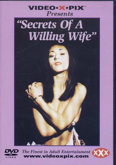 Secrets of a Willing Wife /    (Norman Gerney, Video-X-Pix) [1980 ., Oral, group, lesbi, toys, cum shots, VHSRip]