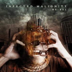 Infected Malignity  - Re:Bel  [2007]