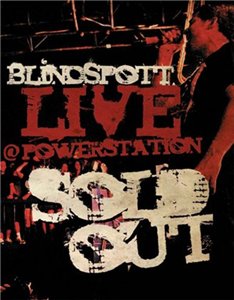 Blindspott - Live Powerstation (2007)