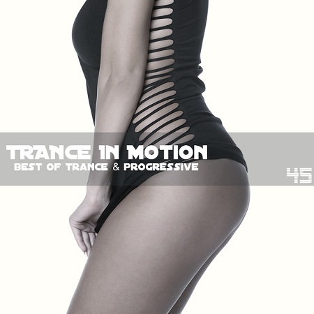 Trance In Motion Vol.45 (2010)